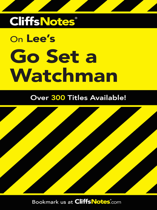 Title details for CliffsNotes on Lee's Go Set a Watchman by Gregory Coles - Available